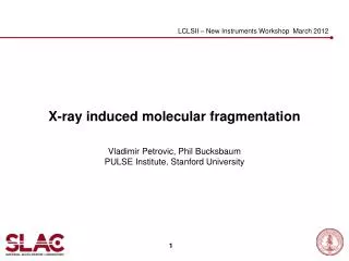 X-ray induced molecular fragmentation