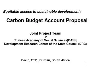 Equitable a ccess to s ustainable d evelopment : Carbon B udget A ccount P roposal