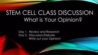 Stem Cell Class Discussion