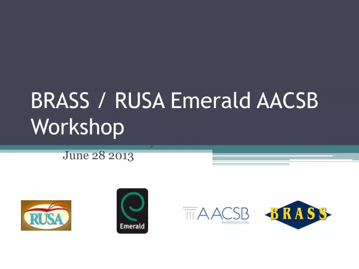 brass rusa emerald aacsb workshop