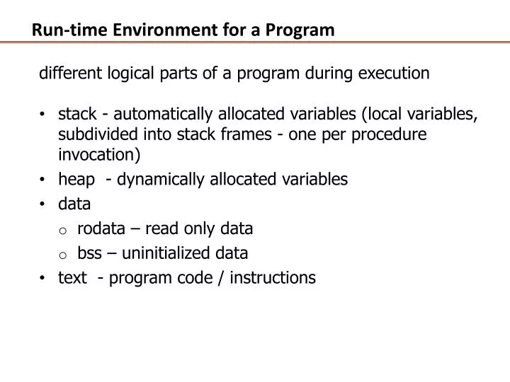 run time environment for a program