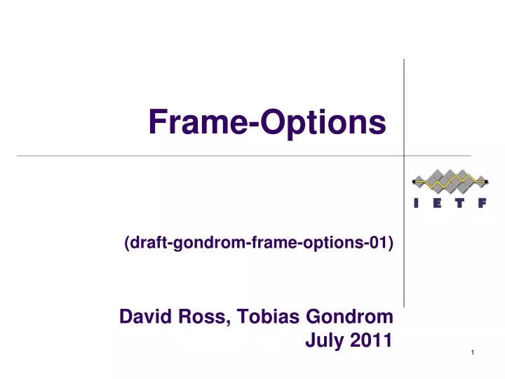 draft gondrom frame options 01 david ross t obias gondrom july 2011