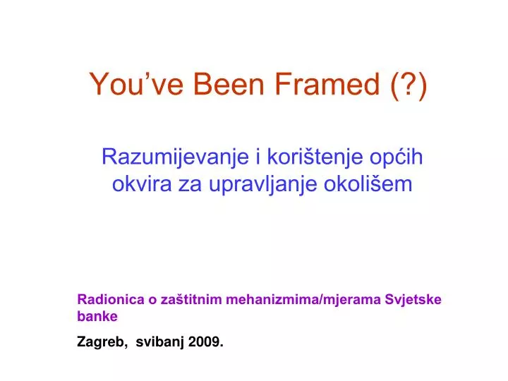 you ve been framed