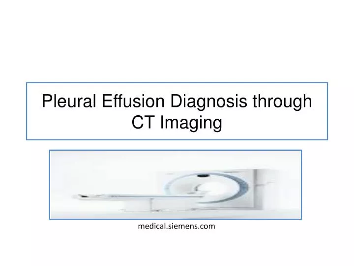 pleural effusion diagnosis through ct imaging