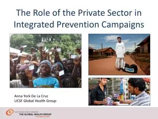 The Role of the Private Sector in Integrated Prevention Campaigns