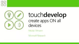 touch develop create apps ON all devices