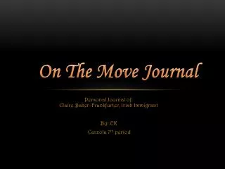 On The Move Journal