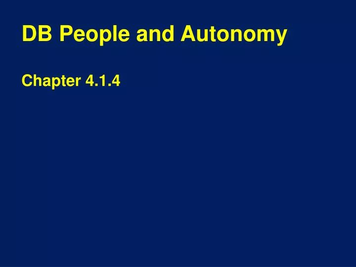 db people and autonomy