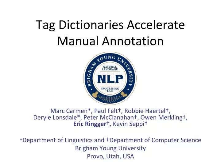 tag dictionaries accelerate manual annotation