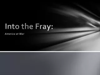 into the fray