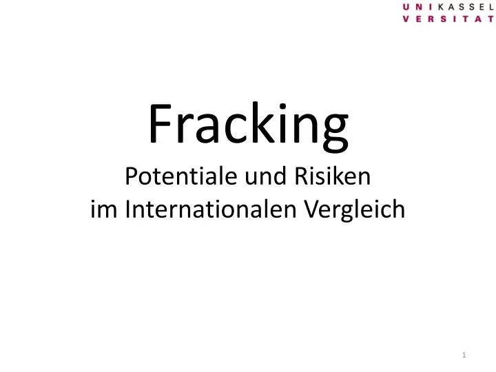 fracking potentiale und risiken im internationalen vergleich