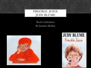 Freckle Juice Judy Blume