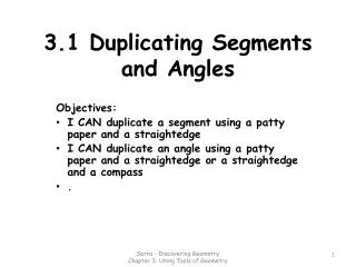 3.1 Duplicating Segments and Angles