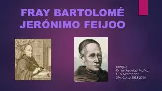 fray bartolom jer nimo feijoo