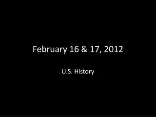 february 16 17 2012