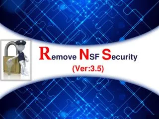 Remove NSF Security