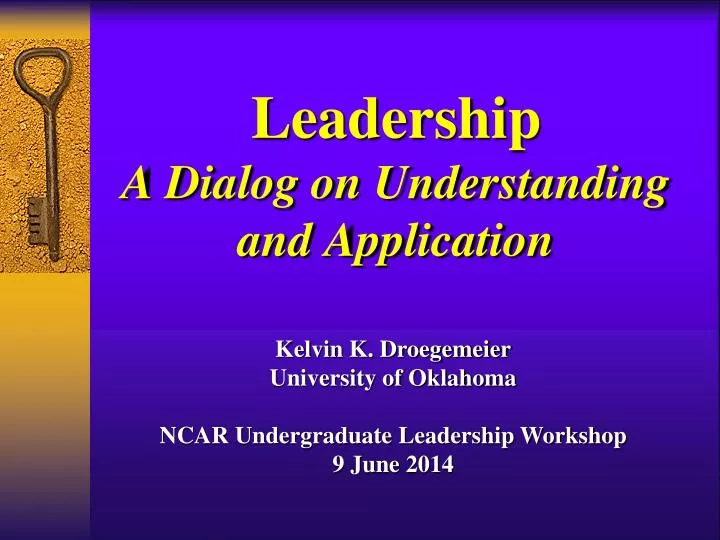 leadership a dialog on understanding and application