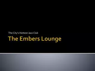 The Embers Lounge