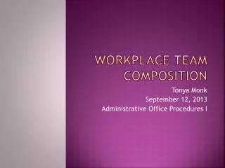 Workplace Team Composition
