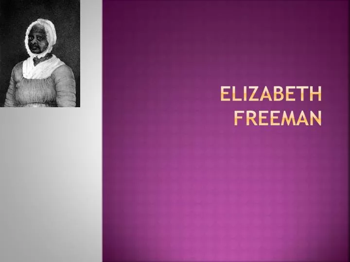 elizabeth freeman