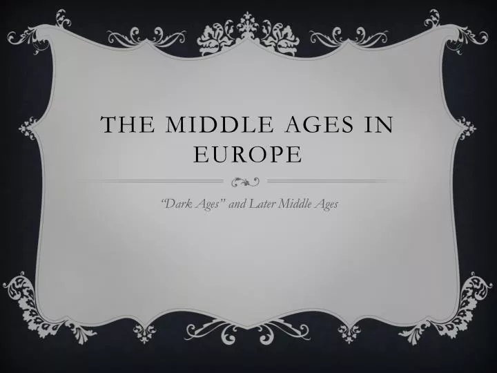 the middle ages in europe