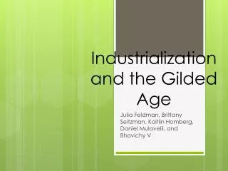 Industrialization and the Gilded Age