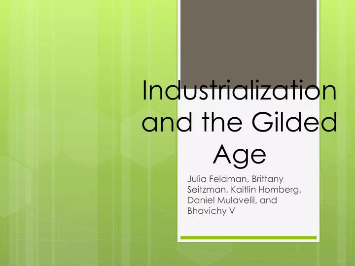 industrialization and the gilded age