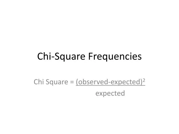 chi square frequencies