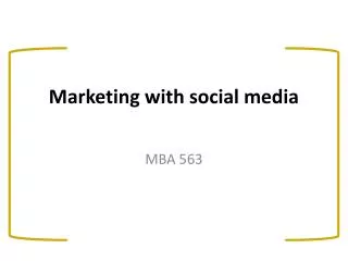 Marketing with social media
