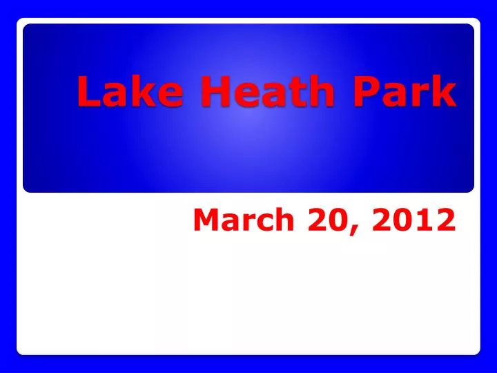 lake heath park