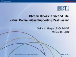 Chronic Illness in Second Life: Virtual Communities Supporting Real Healing