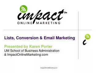 Lists, Conversion &amp; Email Marketing