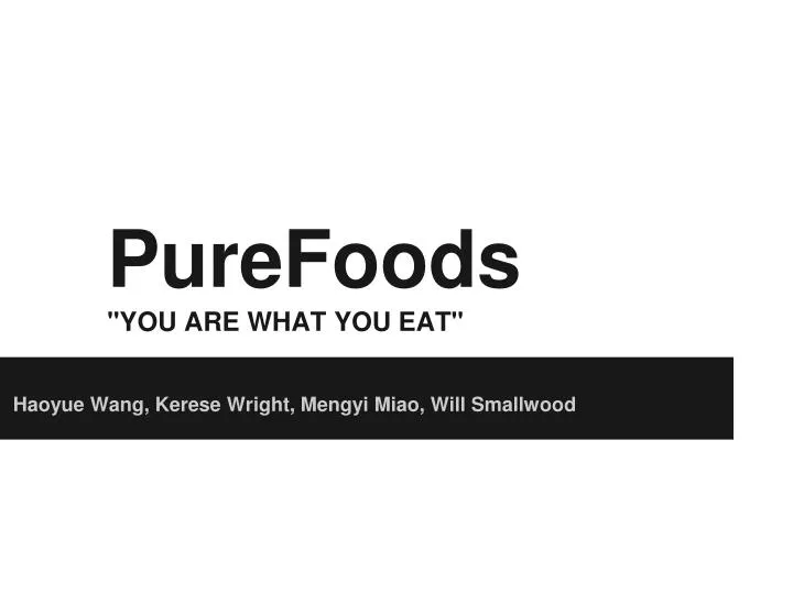 purefoods you are what you eat