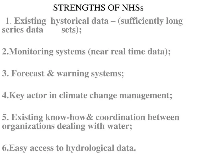 strengths of nhss