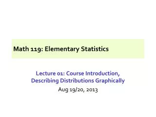 Math 119: Elementary Statistics