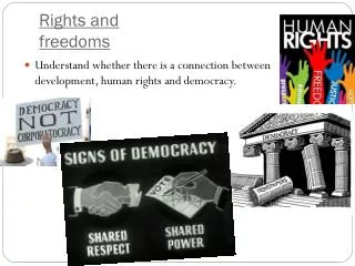 Rights and freedoms