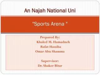 An Najah National Uni &quot;Sports Arena &quot;