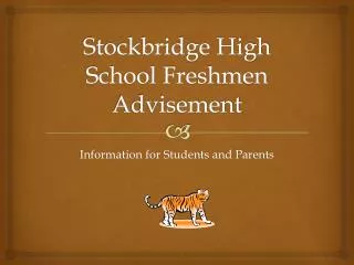 Stockbridge High School Freshmen Advisement