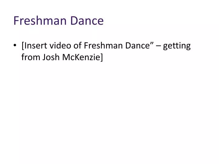 freshman dance