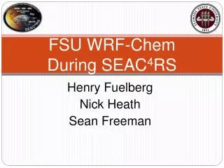 FSU WRF- Chem During SEAC 4 RS