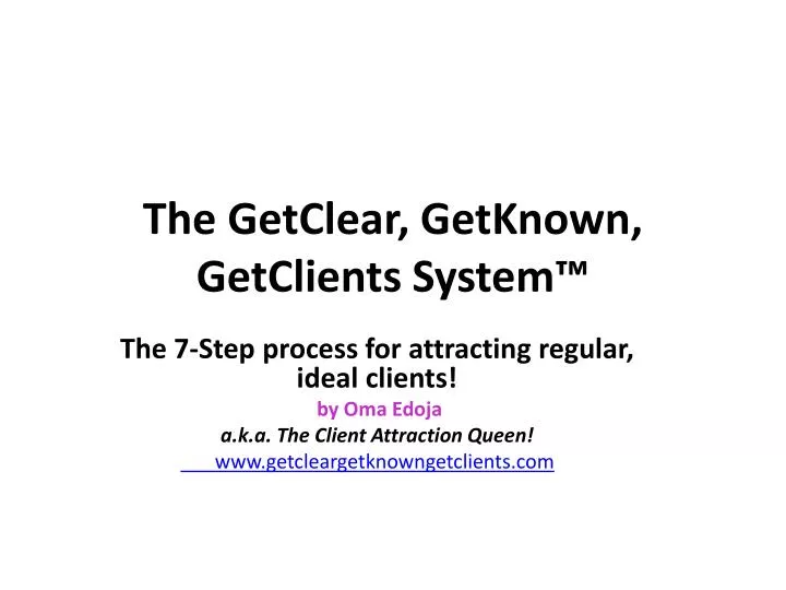 the getclear getknown getclients system