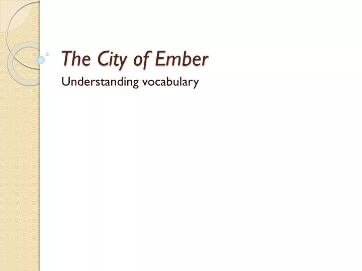 the city of ember