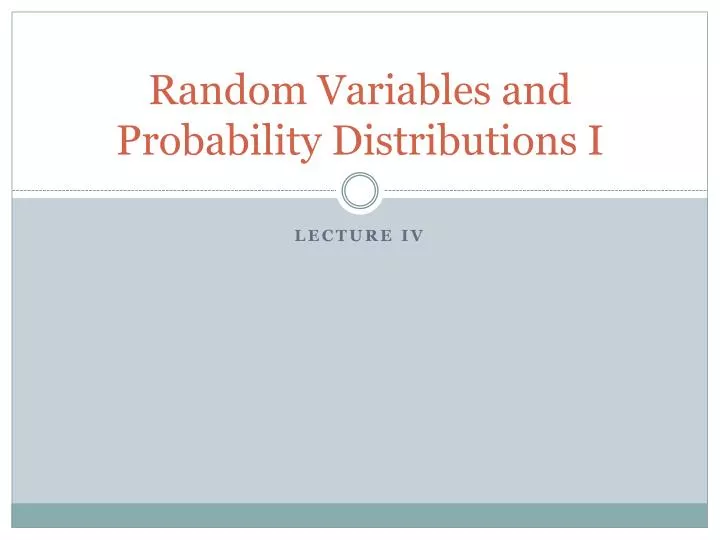 random variables and probability distributions i