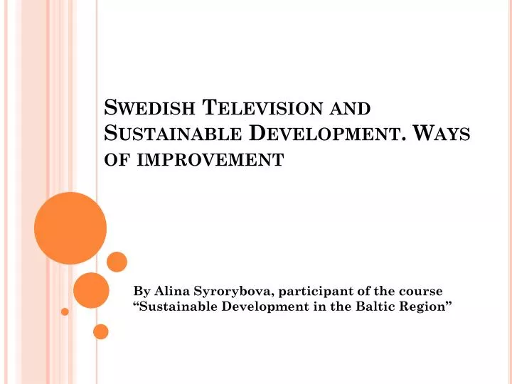 swedish television and sustainable development ways of improvement
