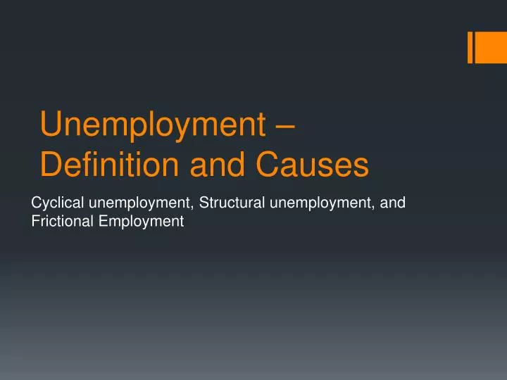 unemployment definition and causes