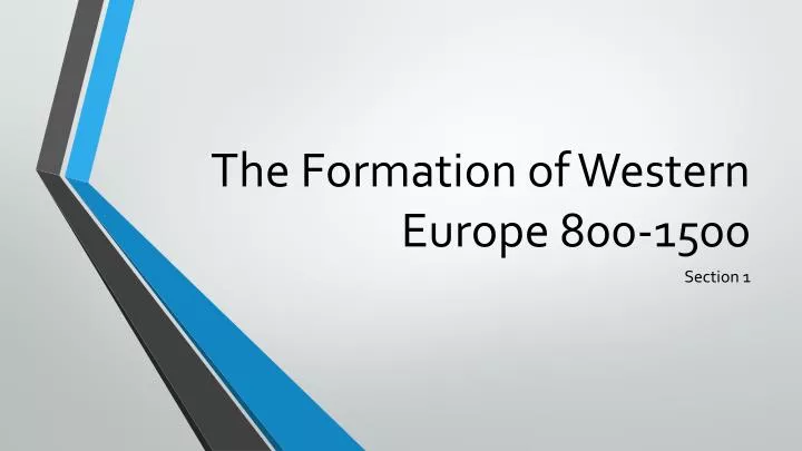the formation of western europe 800 1500