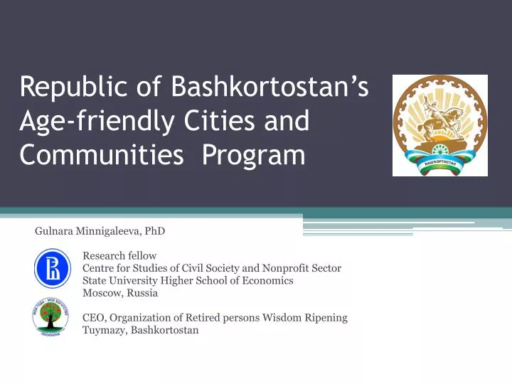 republic of bashkortostan s age friendly cities and communities program