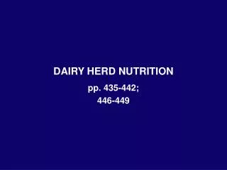 DAIRY HERD NUTRITION