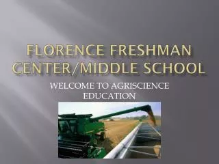 Florence freshman center/middle school