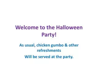 Welcome to the Halloween Party!